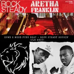EPMD X Mood Funk Beat - Rock Steady Housin' (JLR Edit) #3 HYPEDDIT Indie Dance / Nu Disco Chart