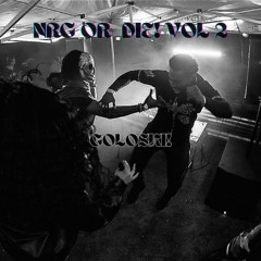 GOLOSKI! NRG or DIE! Vol 2