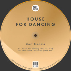 That's How I Do It (Original Mix)