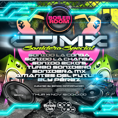 Amantes Del Futuro | Boiler Room SYSTEM CDMX: Sonidero Special