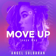 Inaya Day, Brendo Pierce - Movin Up  (Angel Sulbaran Mash) Free Download