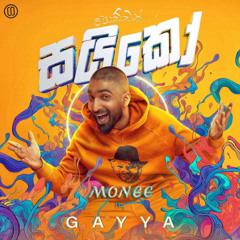 Gayya - Poddak Saiko ft., Monee