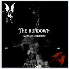 THE RUNDOWN feat:LUH STONE(prod.drumdummie)