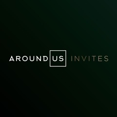 Around Us Invites - Dj Series