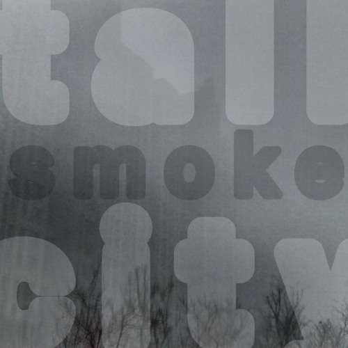 Stream Smoke by Tall City | Listen online for free on SoundCloud