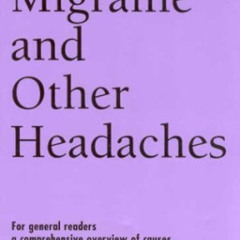 VIEW EBOOK 🖍️ Understanding Migraine and Other Headaches (Understanding Health and S