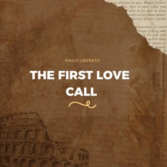The First Love Call