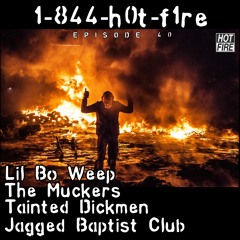 844 H0TF1RE EPISODE 40