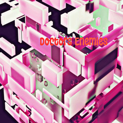 Doctors Enemies