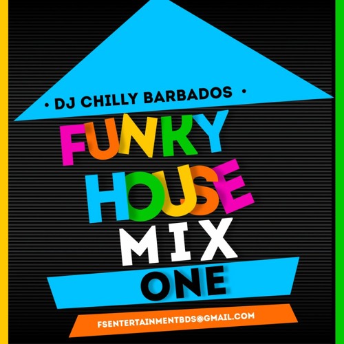 Funky House Mix One With DJ Chilly