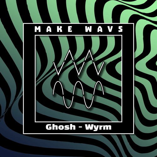 Ghosh - Wyrm