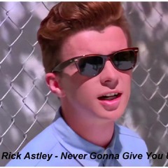 Rick Astley - Never Gonna Give You Up (Housemad Remix)