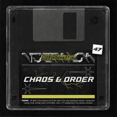 VOLTCAST 047 - CHAOS & ORDER