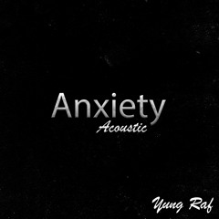 Anxiety(Acoustic)