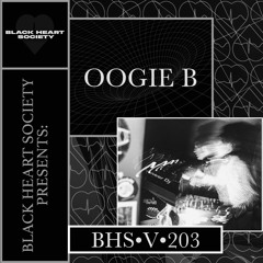 BHS•V•203 - OOGIE B
