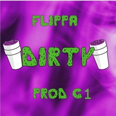Flippa - Dirty
