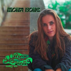 Spicy Sessions w/ Mona Bone #21