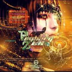 Psyborg Zex Exclusive Session (Lucid Dreaming Portal) #004