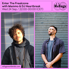 Enter The Freakzone - Mammo & DJ Heartbreak  - 24 Sep 2025