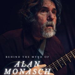 Behind the Mynd of Alan Monasch