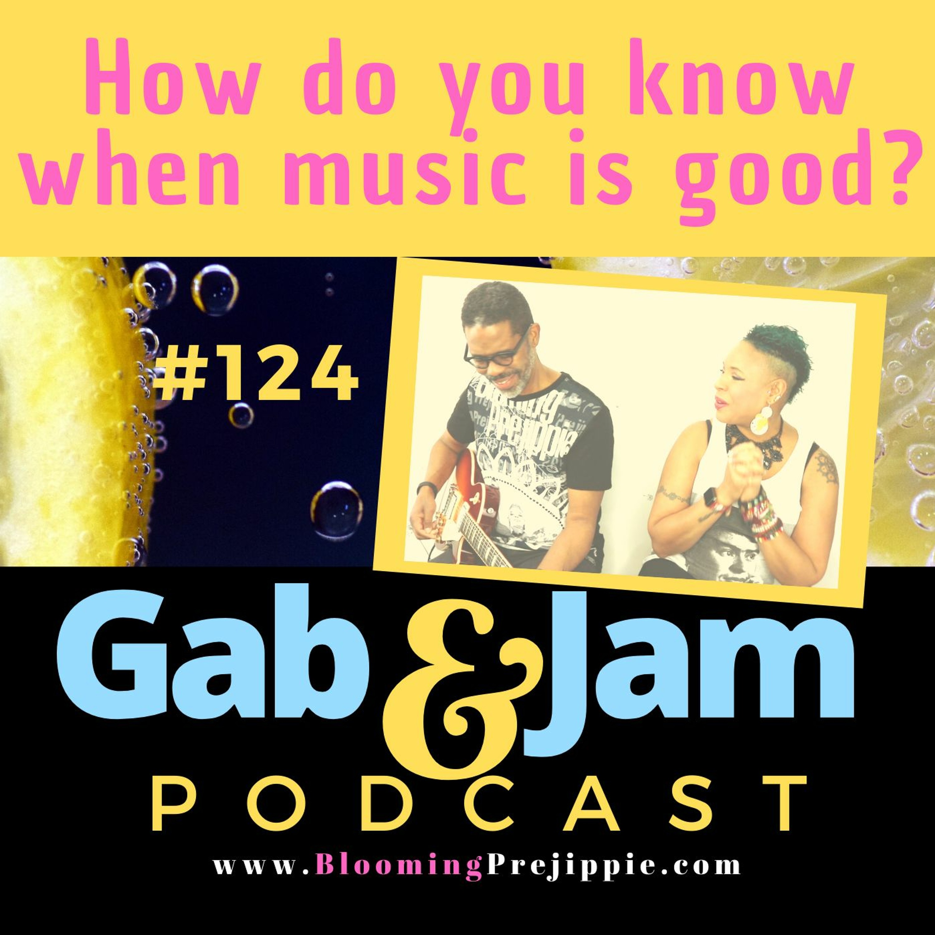 Gab and Jam