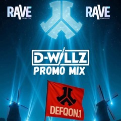 D-WILLZ PROMO MIX (RAVETOURS)