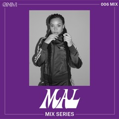 GNM MIX 006: Mal
