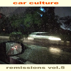 car culture remissions vol. 5