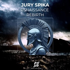 Preview Cut - Jury Spika  - Rebirth (Original Mix) -RD 05.03.2026  [Molon Labe Records]