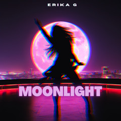 Erika G - Moonlight