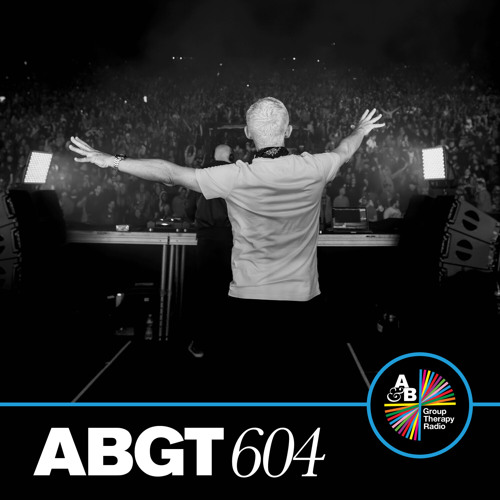 Group Therapy 604 with Above & Beyond and SØNIN