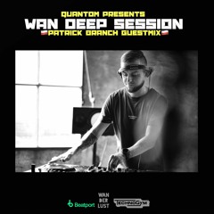 Patrick Branch Guestmix - Wan Deep Session 782 - Volna Dance RadioFm