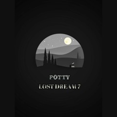 Pötty Lost Dream 7