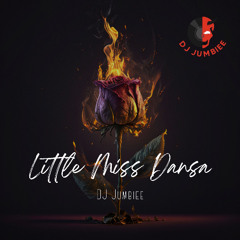 Little Miss Dansa Remix