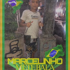 Marcelinho MeteBala - Sequência Enguiça Xerequinha