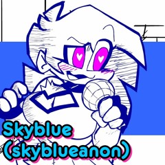 FNF: Skyblue (skyblueanon)