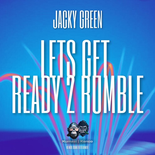 Lets Get Ready 2 Rumble