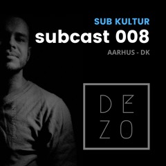 SubCast 008 - January 15. 2020
