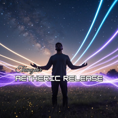 Aetheric Release
