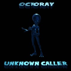 Unknown Caller