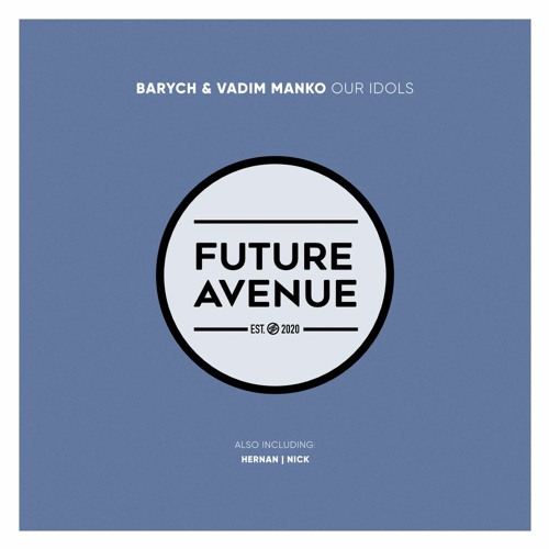 Barych, Vadim Manko - Nick [Future Avenue]