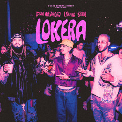 Rauw Alejandro, Lyanno, Brray - Lokera (DJGerra Remix Banger)