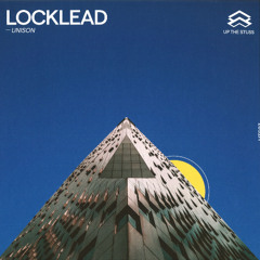 Locklead - Unison (acapella edit)