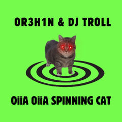 🔴 [𝗙𝗥𝗘𝗘 𝗗𝗟] OR3H1N & DJ Troll - OiiA OiiA (Spinning Cat) Hard Techno Schranz Remix