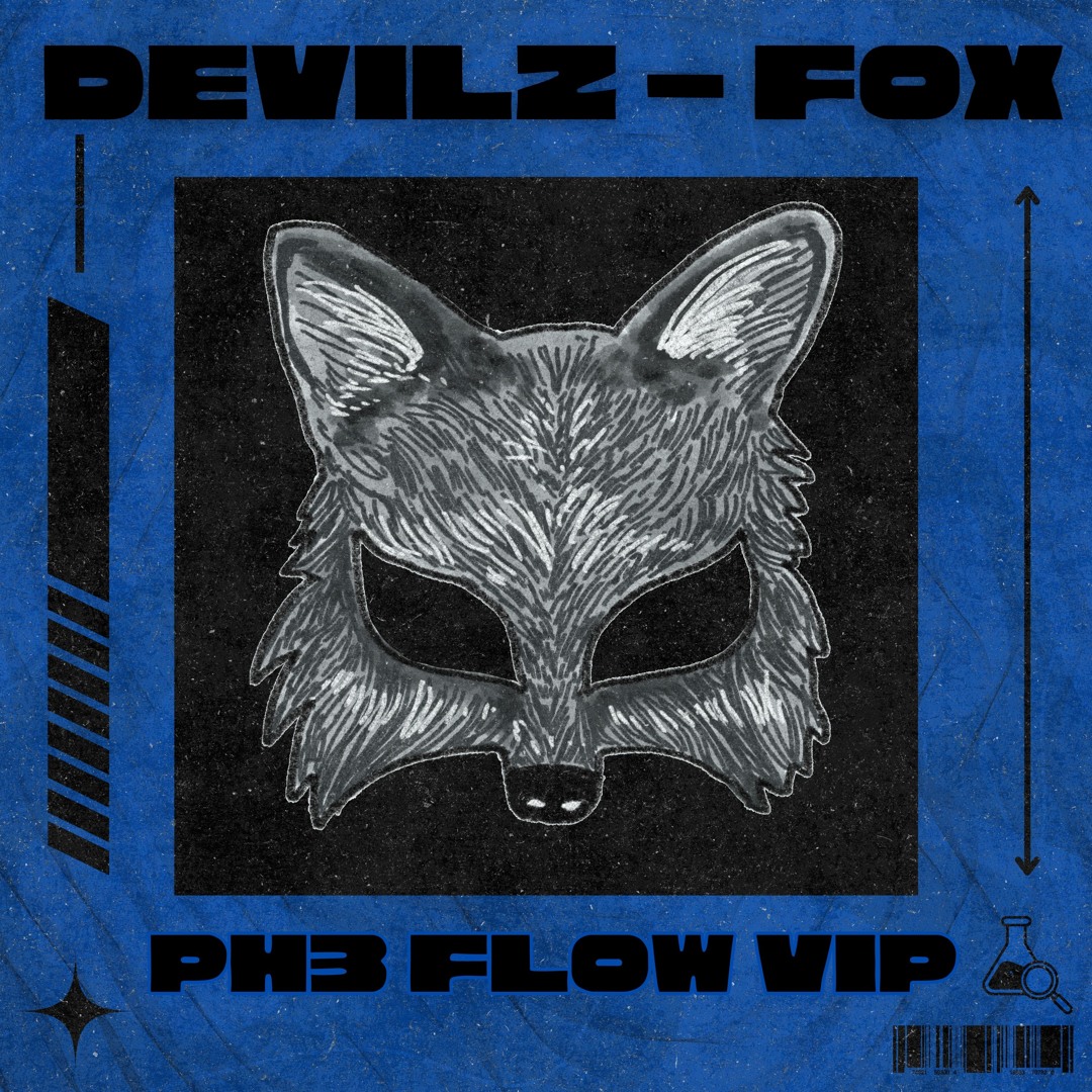 Stream DEVILZ - FOX (PH3 