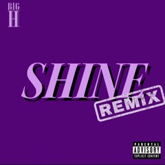 Shine RMX (feat. Tidjane)