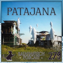 KataHaifisch Podcast 279 - Patajana