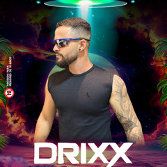 SET DJ DRIIX HOUSE