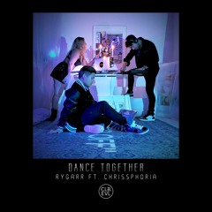 Rygarr - Dance Together (Aurient Remix)