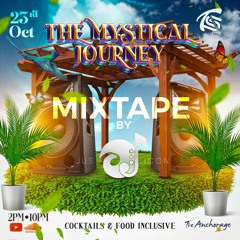 THE MYSTICAL JOURNEY MIXTAPE BY JUS OJ ICON